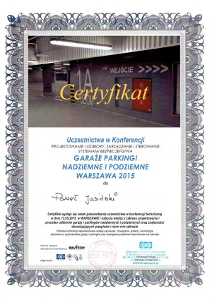 Certyfikat uczestnictwa w konferencji -projektowanie i odbiory, zarządzanie i sterowanie systemami bezpieczeństwa